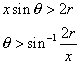 x sin θ > 2r